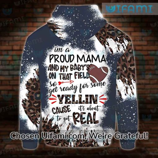 Football Mom Hoodie 3D Loud And Proud Mothers Day Present Ideas