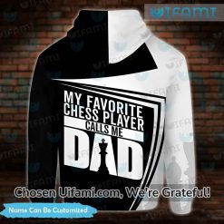 My Favorite Chess Player Calls Me Dad Hoodie 3D Customized Gift For My Dad Latest Model