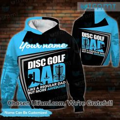Personalized Disc Golf Dad Hoodie 3D Like A Regular Dad But More Awesome Gift Best selling