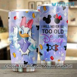 Donald Duck Tumbler Cup Unforgettable Never Too Old Gift Best selling