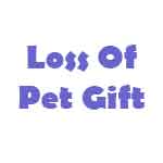 Loss Of Pet Gift