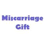 Miscarriage Gift