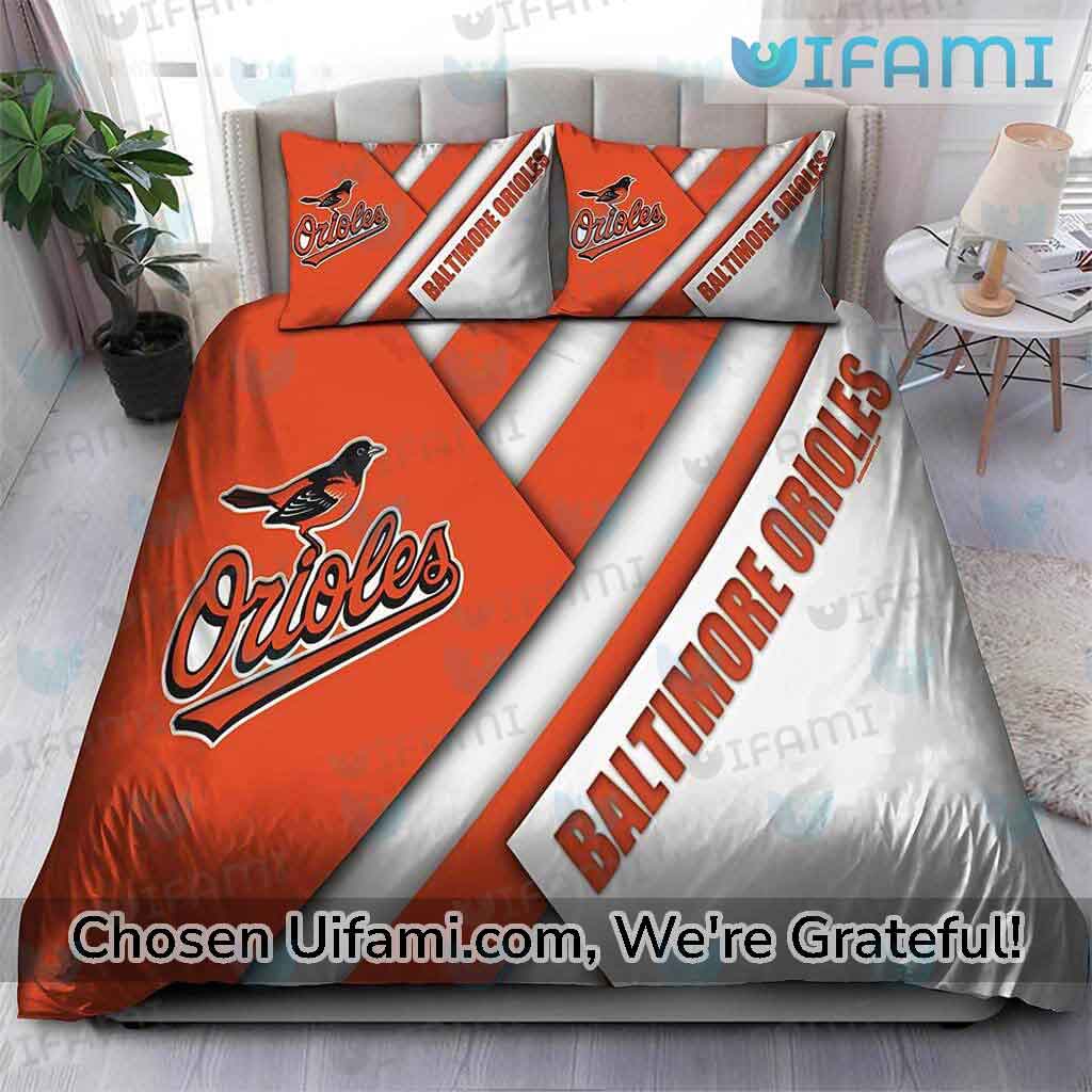 Orioles Bed Sheets Unique Baltimore Orioles Gifts