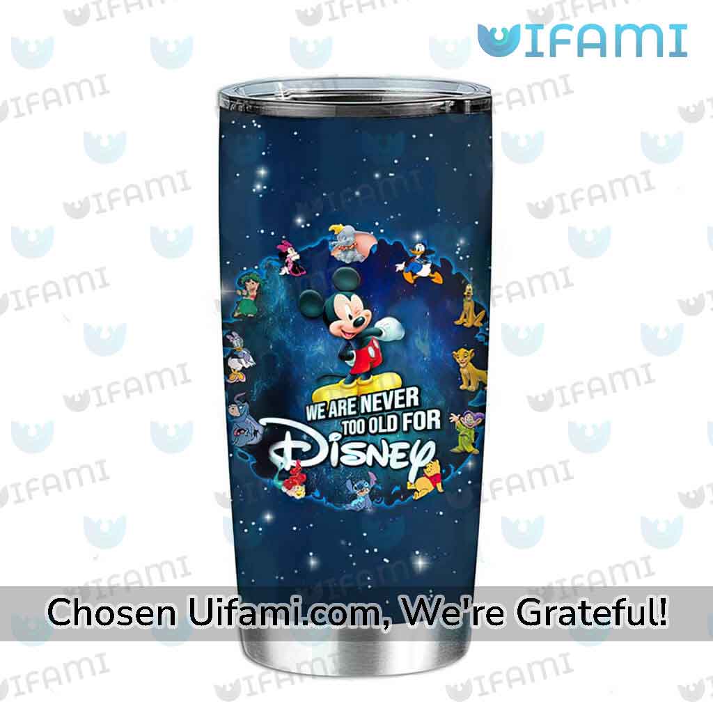 Tumbler Mickey Mouse Tempting Never Too Old Gift